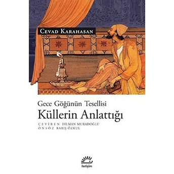 Küllerin Anlattığı Cevad Karahasan