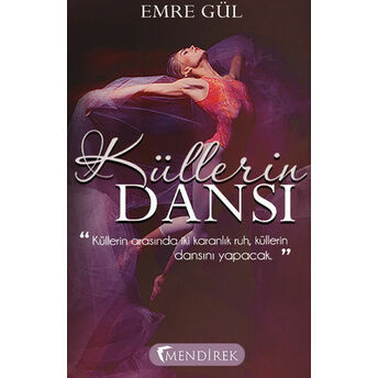 Küllerin Dansı Emre Gül