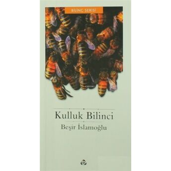 Kulluk Bilinci Beşir Islamoğlu