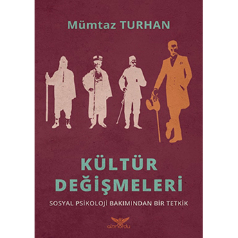 Kültür Değişmeleri Mümtaz Turhan