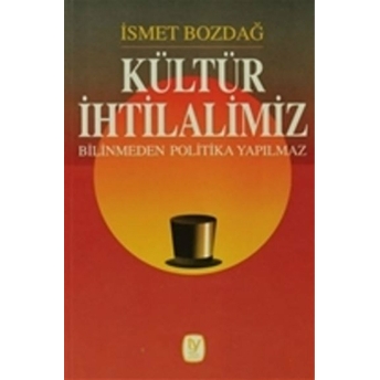 Kültür Ihtilalimiz