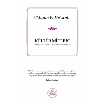 Kültür Mitleri William F. Mccants