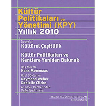 Kültür Politikaları Ve Yönetimi (Kpy) Yıllık 2010