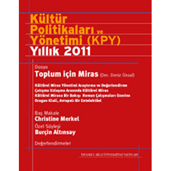 Kültür Politikaları Ve Yönetimi Yıllık 2011 (Türkçe)-Derleme