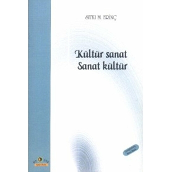 Kültür Sanat Sanat Kültür Sıtkı M. Erinç