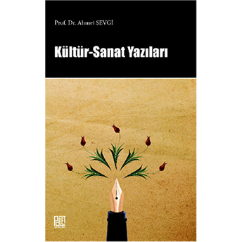 Kültür-Sanat Yazıları Ahmet Sevgi