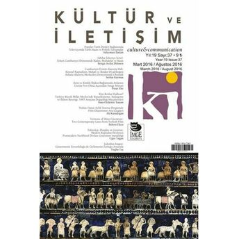 Kültür Ve Iletişim (Mart 2016 - Ağustos 2016) Sayı:37 Komisyon