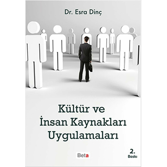 Kültür Ve Insan Kaynakları Uygulamaları-Esra Dinç