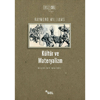 Kültür Ve Materyalizm Raymond Williams