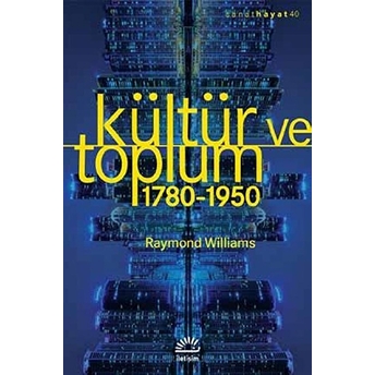 Kültür Ve Toplum 1780-1950 Raymond Williams