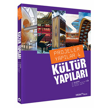 Kültür Yapıları - Projeler Yapılar 4 - Kolektif