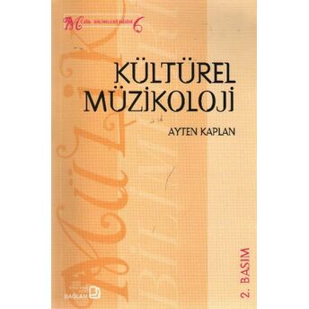 Kültürel Müzikoloji Ayten Kaplan