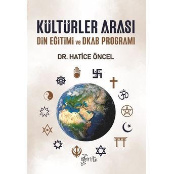 Kültürler Arası Din Eğitimi Ve Dkap Programı Dr. Hatice Öncel