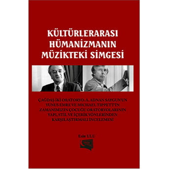 Kültürlerarası Hümanizmin Müzikteki Simgesi Esin Ulu