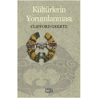 Kültürlerin Yorumlanması Clifford Geertz