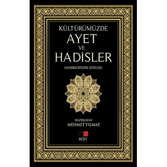 Kültürümüzde Ayet Ve Hadisler Kolektif