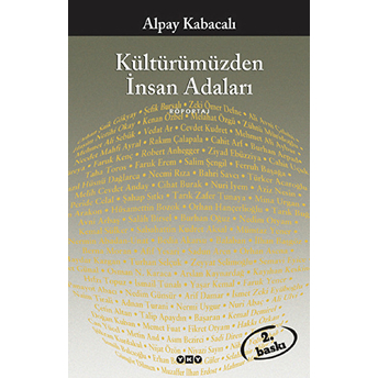 Kültürümüzden Insan Adaları Alpay Kabacalı