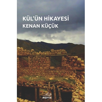 Kül'ün Hikayesi - Kenan Küçük