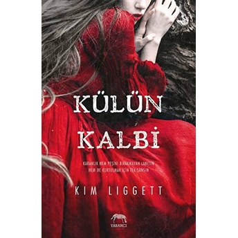 Külün Kalbi Kim Liggett