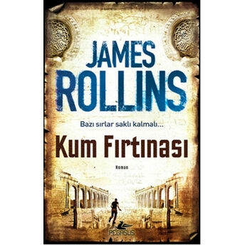 Kum Fırtınası James Rollins