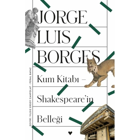 Kum Kitabı - Shakespeare'in Belleği Jorge Luis Borges