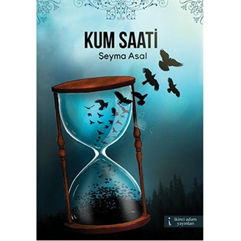 Kum Saati - Şeyma Asal