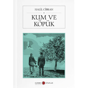 Kum Ve Köpük Halil Cibran