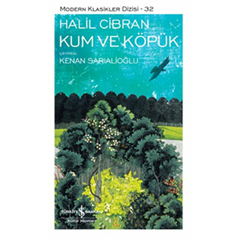 Kum Ve Köpük - Modern Klasikler Dizisi Halil Cibran