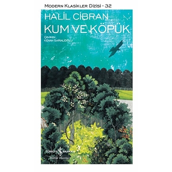 Kum Ve Köpük - Modern Klasikler Dizisi (Şömizli) Halil Cibran