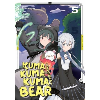 Kuma Kuma Kuma Bear 5 Kumanano