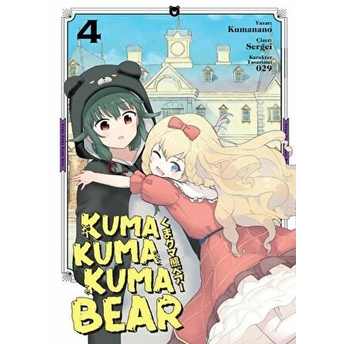 Kuma Kuma Kuma Bear Cilt 4 Kumanano