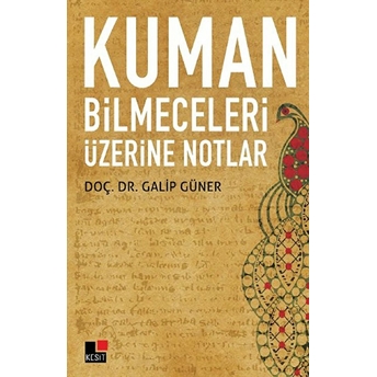 Kuman Bilmeceleri Üzerine Notlar Galip Güner