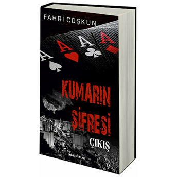 Kumarın Şifresi Çıkış Fahri Coşkun