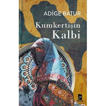 Kumkertişin Kalbi Adige Batur