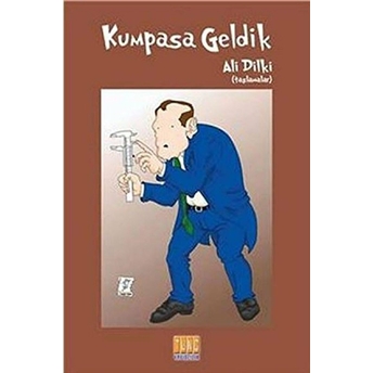 Kumpasa Geldik Ali Dilki