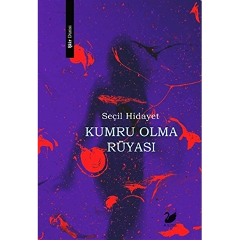 Kumru Olma Rüyası