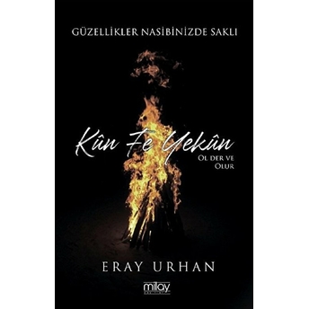 Kun Fe Yekun Eray Urhan