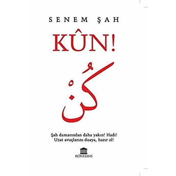 Kün! Senem Şah