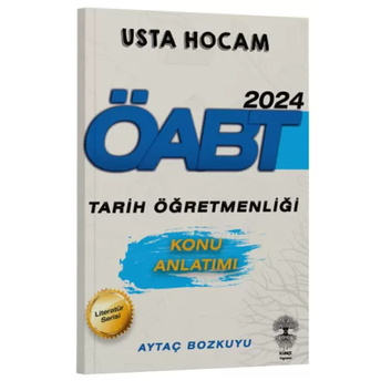 Künçe Yayınları 2024 Öabt Tarih Öğretmenliği Usta Hocam Konu Anlatımı Aytaç Bozkuyu