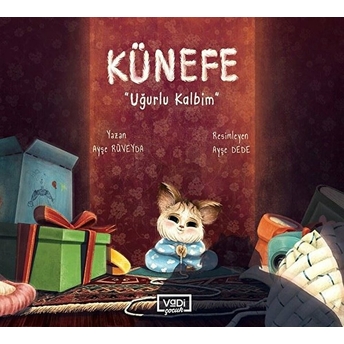 Künefe - Uğurlu Kalbim Ayşe Rüveyda