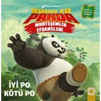 Kung Fu Panda Muhteşemlik Efsaneleri - Iyi Po Kötü Po Kolektif