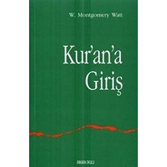 Kur’an’a Giriş W. Montgomery Watt