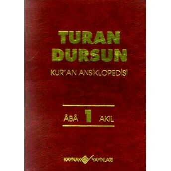 Kur’an Ansiklopedisi Cilt 1 Aba-Akıl Turan Dursun