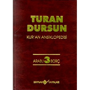 Kur’an Ansiklopedisi Cilt 3 Arabu-Borç Turan Dursun