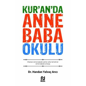 Kur’an’da Anne Baba Okulu Handan Yalvaç Arıcı