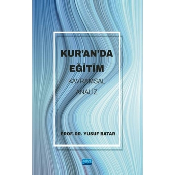 Kur’an’da Eğitim Yusuf Batar