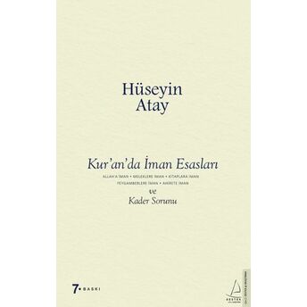 Kur’an’da Iman Esasları Ve Kader Sorunu Hüseyin Atay