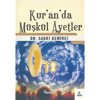 Kur’an’da Müşkül Ayetler Sabri Demirci