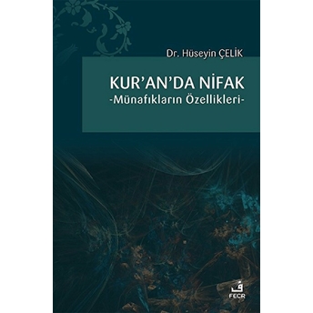 Kur’an’da Nifak Hüseyin Çelik