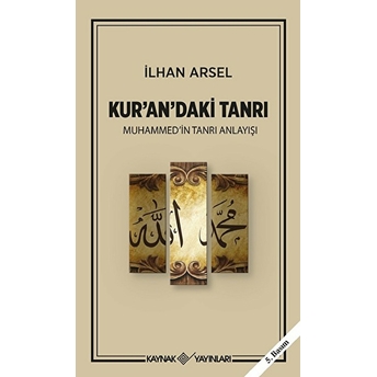 Kur’an’daki Tanrı Ilhan Arsel